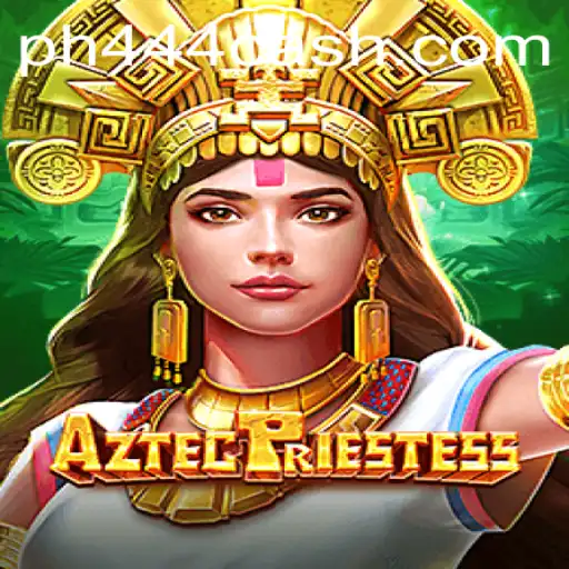 Enter the Mystical World of AztecPriestess: An Engaging Gaming Experience